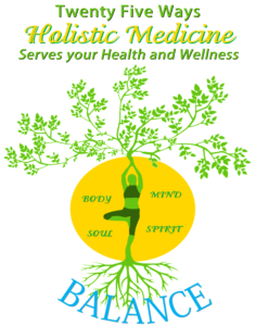 25 ways holistic medicine serves your health & wellness