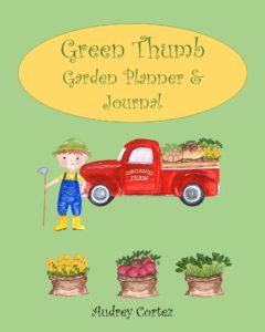 Green thumb garden planner & journal